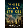 White Crane Strikes