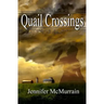 Quail Crossings