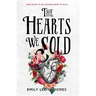 The Hearts We Sold