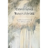 Conscious Boundaries: Guided Journal Practices for Setting Limits