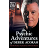 The Psychic Adventures of Derek Acorah: Star of Tv's Most Haunted