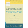 Minding the Body, Mending the Mind