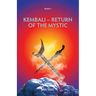Kembali - Return of the Mystic