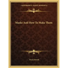 Masks and How to Make Them