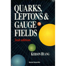 Quarks, Leptons and Gauge Fields (2nd Edition)