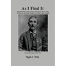 As I Find It: Book III: Descendants of the Seal (Seale), Barlow, Pitts, Southworth, and Taylor Families of Caroline County, Virginia