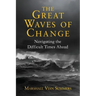 The Great Waves of Change