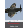 The Last Enemy by Richard Hillary: A World War Two Memoir by a Spitfire Pilot
