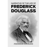 Narrative of the Life of Frederick Douglass