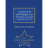 A Journal of the Operations of the Queen's Rangers from the End of 1777 to the Conclusion of the Late American War. L.P. - War College Series