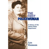 The First Policewoman: A History of the Salinas Police Department