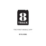 8 Track: The First Mobile App