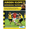 Jurgen Klopp's Defending Tactics - Tactical Analysis and Sessions from Borussia Dortmund's 4-2-3-1