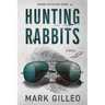 Hunting Rabbits