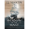 Shadow of the Mast