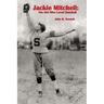 Jackie Mitchell: The Girl Who Loved Baseball