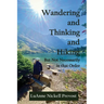 Wandering and Thinking and Hiking