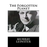 The Forgotten Planet
