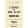 Principles of Mass and Flow Production