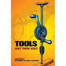 Tools and Their Uses