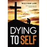Dying to Self
