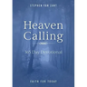 Heaven Calling: 365 Day Devotional