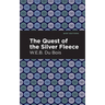 The Quest of the Silver Fleece