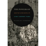 The Powers of Sound and Song in Early Modern Paris
