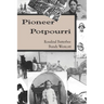 Pioneer Potpourri