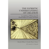 The Patristic Understanding of Creation: An Anthology of Writings from the Church Fathers on Creation and Design