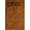 My Neighbor Jesus - In the Light of His Own Language, People and Time