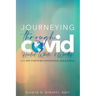 Journeying Through COVID: A 14-Day Survivor's Devotional and Journal