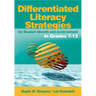 Differentiated Literacy Strategies for Student Growth and Achievement in Grades 7-12