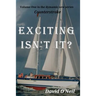 Exciting, Isn't It?: Volume One of Counterstroke