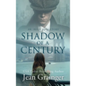 Shadow of a Century