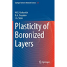 Plasticity of Boronized Layers