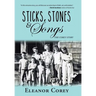 Sticks, Stones & Songs: The Corey Story