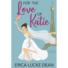 For the Love of Katie