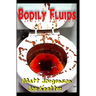 Bodily Fluids