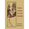 Your Cabin in the Woods
