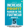 How to Increase Profit Margin in the Footwear Industry