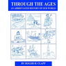 Through the Ages: An Abbreviated History of Our World