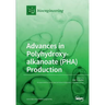 Advances in Polyhydroxyalkanoate (PHA) Production
