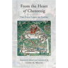 From the Heart of Chenrezig: The Dalai Lamas on Tantra