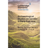 Archaeological Studies on Gender in Early East Asia
