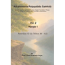 Atharvaveda Paippalāda Saṁhitā, Vol. 2 [Kāṇḍa 1, Anuvākas 12-22 (Sūktas 56-112)]: Sanskrit Text, Roman Tran