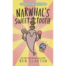 Narwhal's Sweet Tooth
