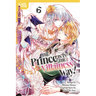 The Prince Is in the Villainess' Way!, Volume 6