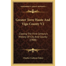 Greater Terre Haute And Vigo County V2: Closing The First Century's History Of City And County (1908)