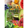 The Holy Bible of Superfoods